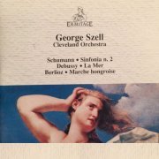 George Szell, Cleveland Philharmonic Orchestra - Schumann - Debussy - Berlioz (2023)