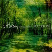 Dimension - Melody ~ Waltz For Forest (2003)