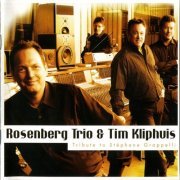 Rosenberg Trio & Tim Kliphuis - Tribute to Stephane Grappelli (2008)