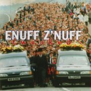 Enuff Z'Nuff - Tweaked (1994)