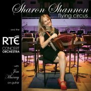 Sharon Shannon - Flying Circus (2012)