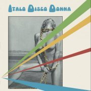 Various Artists - Italo Disco Donna (2023)