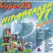 VA - Super 20 Hit-Breaker '77 International (1977) LP