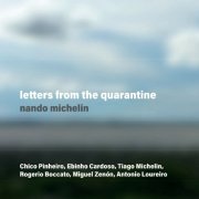 Nando Michelin - Letters from the Quarantine (2021)