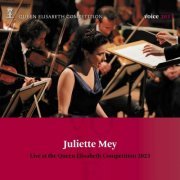 Juliette Mey - Queen Elisabeth Competition: Voice 2023 (Live) (2023) [Hi-Res]
