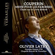 Olivier Latry - Messe pour les Paroisses (2023) [Hi-Res]