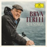 Bryn Terfel - Sea Songs (2024) [Hi-Res]