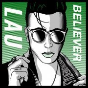 Lau - Believer (Instrumentals) (2024)