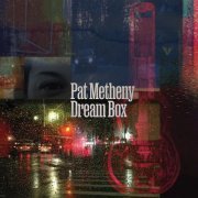 Pat Metheny - Dream Box (2023) [E-AC-3 JOC Dolby Atmos]
