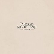 Tancred - Nightstand (Acoustic) (2020) Hi Res