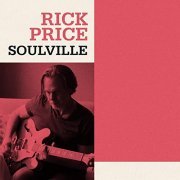 Rick Price - Soulville (2021)