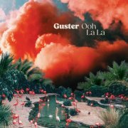 Guster - Ooh La La (2024) Hi Res
