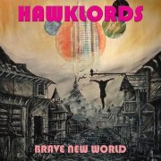 Hawklords - Brave New World (2018) Hi-Res