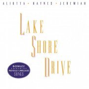 Aliotta Haynes Jeremiah - Lake Shore Drive (Reissue) (1971/1992)