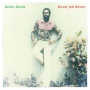 Justin Hinds - Know Jah Better (2018)