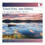Barbara Hendricks, Oslo Philharmonic Orchestra & Chorus, Esa-Pekka Salonen - Grieg & Sibelius: Peer Gynt, Finlandia & Valse Triste (2011)