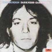 Eric Burdon - Darkness Darkness (Reissue) (1980)