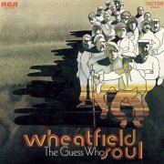 The Guess Who - Wheatfield Soul (1968) [Hi-Res]