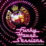 VA - Ministry of Sound: Funky House Sessions (2005)