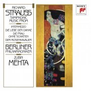 Berliner Philharmoniker, Zubin Mehta - Strauss: Symphonic Music from the Operas (2014)