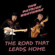 The Patrick Brothers - The Road That Leads Home (2020)