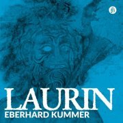 Eberhard Kummer - Laurin - Epos und Schwank in Tirol 1 (2024) Hi-Res