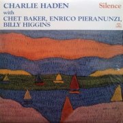 Charlie Haden With Chet Baker, Enrico Pieranunzi, Billy Higgins ‎– Silence (2010) LP