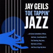 J.Geils - Jay Geils Toe Tapping Jazz (2009)