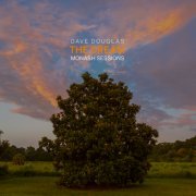 Dave Douglas - The Dream: Monash Sessions (2021) [Hi-Res]