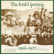 Various Artists - The Irish Uprising 1916-1922 (1966) [Hi-Res]