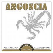 Alessandro Alessandroni - Angoscia (1975)