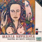Maria Bethânia - Recital Na Boite Barroco (1968) [Remastered 2002]
