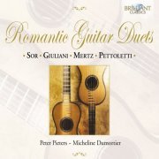 Peter Pieters, Micheline Dumortier - Romantic Guitar Duets:  Sor, Giuliani, Mertz, Pettoletti (2005)