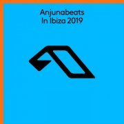 VA - Anjunabeats In Ibiza 2019 (2019)