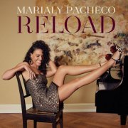 Marialy Pacheco - Reload (2022)
