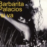 Barbarita Palacios - Si Va (2015)