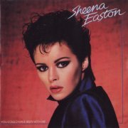 Sheena Easton - You Could've Been With Me (1981) [2000]