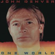 John Denver - One World (1986/2012) [Hi-Res]