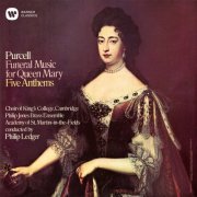 Choir of King's College, Cambridge - Purcell: Funeral Music for Queen Mary & Anthems (2019)
