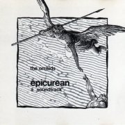 The Orchids - Epicurean - A Soundtrack (1992)