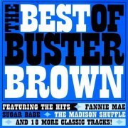 Buster Brown - The Best of Buster Brown (1961) [Hi-Res]