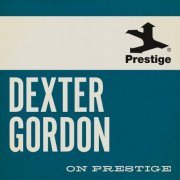 Dexter Gordon - On Prestige: Dexter Gordon (2024)