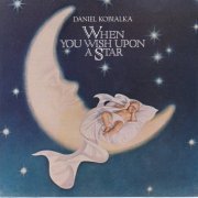 Daniel Kobialka - When You Wish Upon A Star (1988)