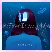 Elusive - Afterthoughts (2019)