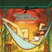 Southern Hospitality - Easy Livin' (2013)