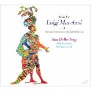 Ann Hallenberg, Stile Galante, Stefano Aresi - Arias for Luigi Marchesi (2015) [Hi-Res]