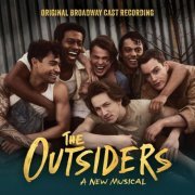 Original Broadway Cast of The Outsiders - A New Musical - The Outsiders - A New Musical (Original Broadway Cast Recording) (2024) [Hi-Res]