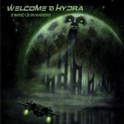 Stars Crusaders - Welcome To Hydra (2017)