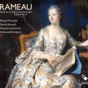 Bruno Procopio, Patrick Bismuth, François Lazarevitch, Emmanuelle Guigues - Rameau: Pieces de Clavecin en Concerts, Suite en la (2013)