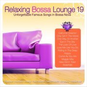 Relaxing Bossa Lounge 19 (2015)